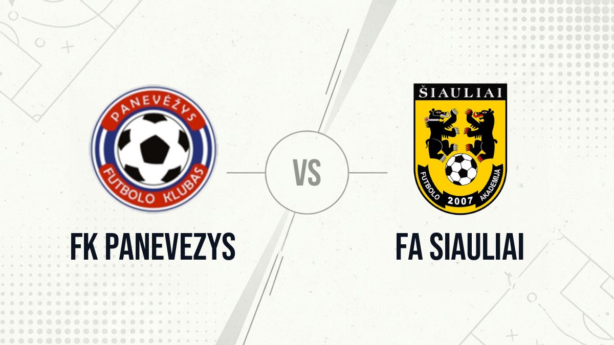 Pronostic FK Panevezys FA Siauliai