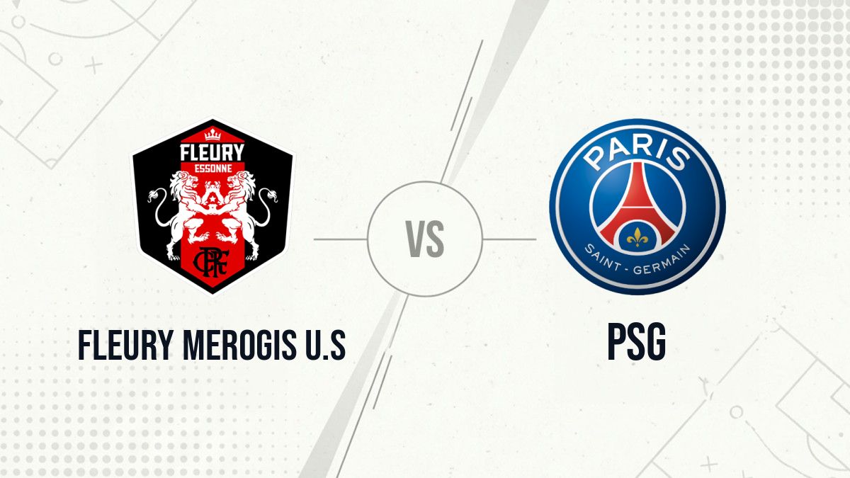 Pronostic Fleury Merogis U.S PSG