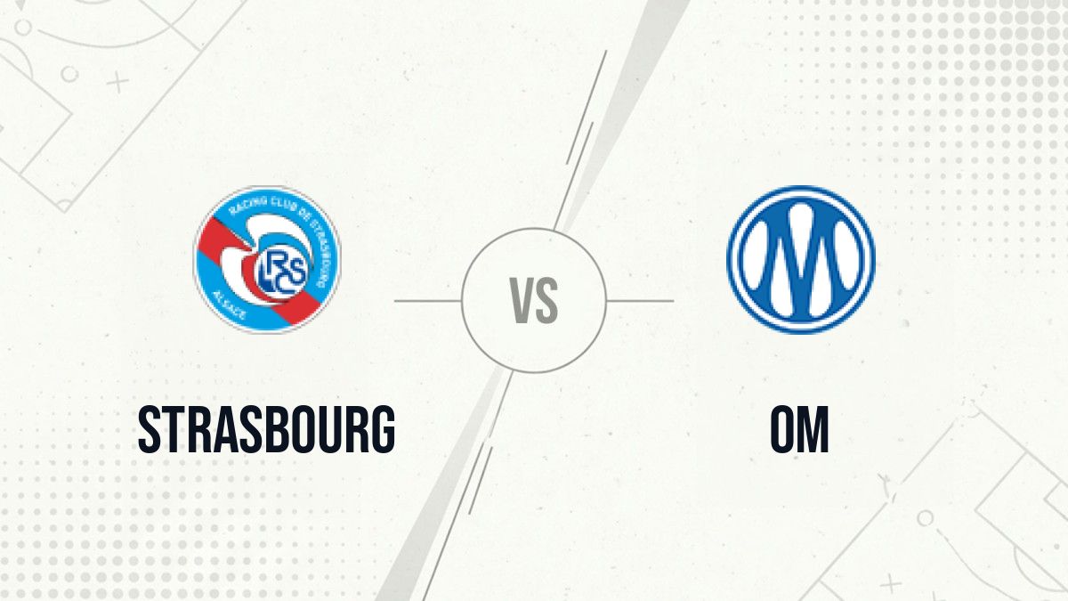 Pronostic Strasbourg OM