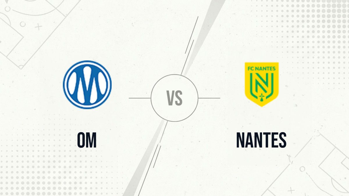 Pronostic OM Nantes