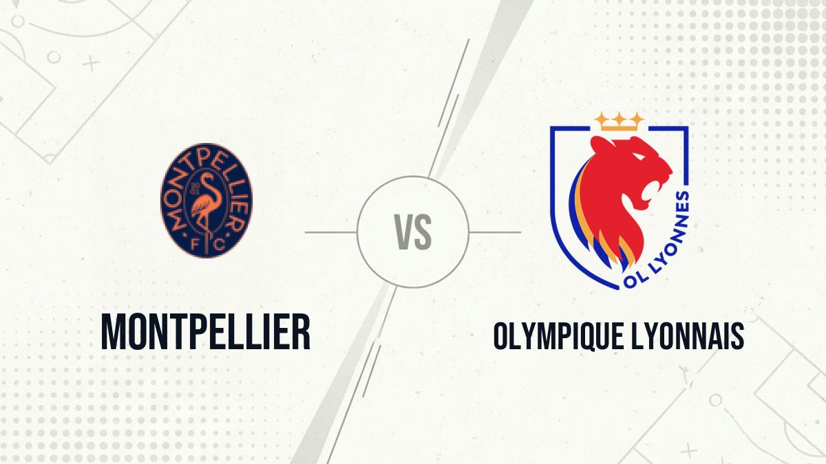 Pronostic Montpellier Olympique Lyonnais