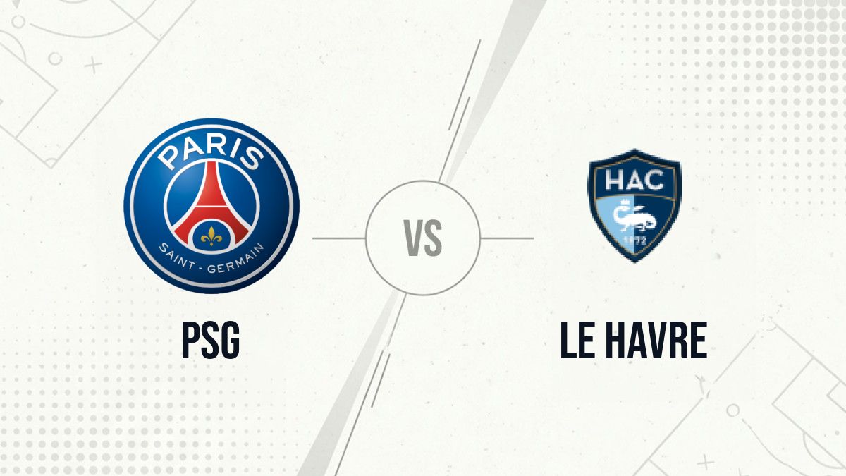 Pronostic PSG Le Havre