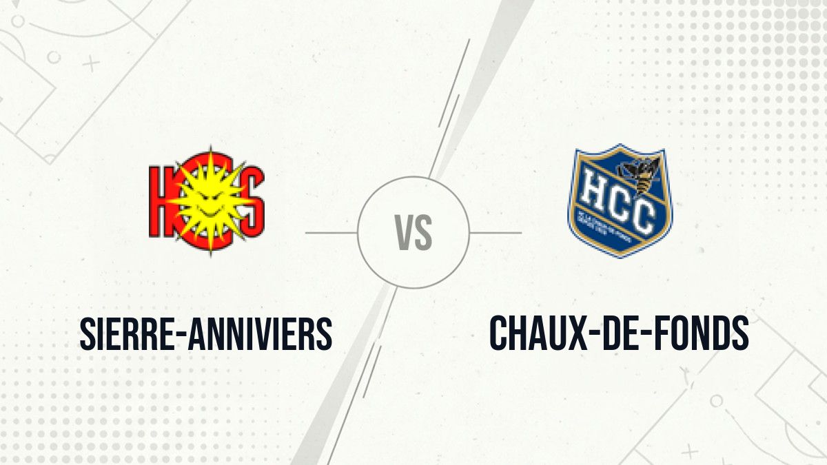 Pronostic Sierre-Anniviers Chaux-de-Fonds