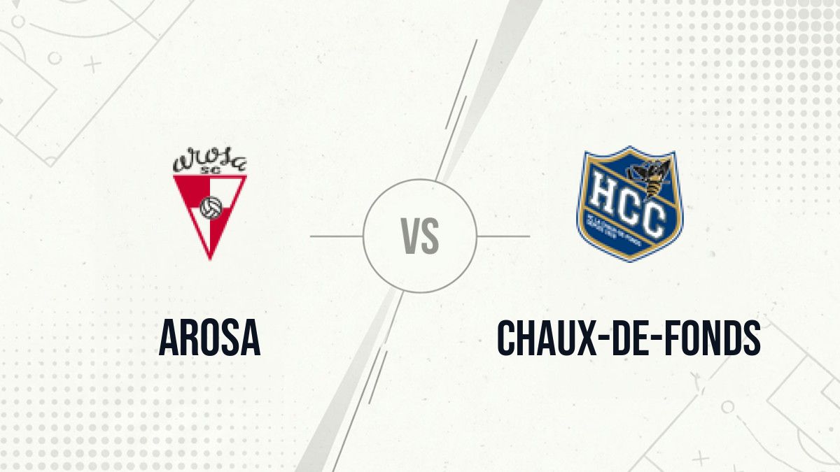 Pronostic Arosa Chaux-de-Fonds