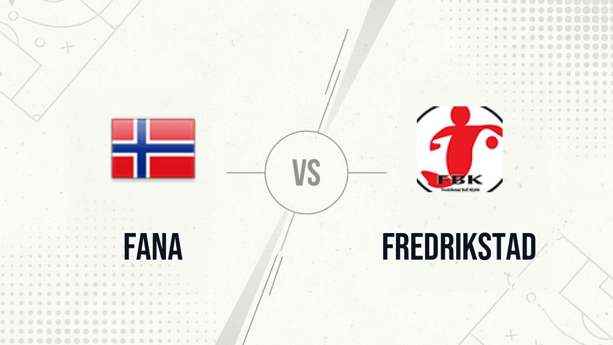 Pronostic Fana Fredrikstad