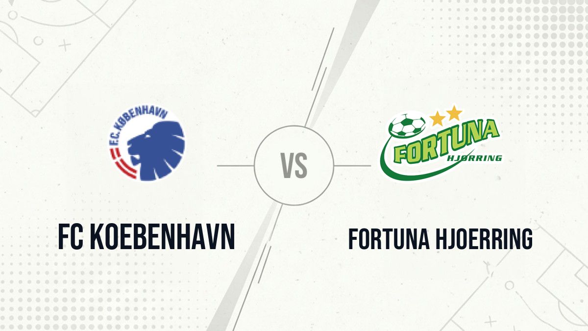 Pronostic FC Koebenhavn Fortuna Hjoerring