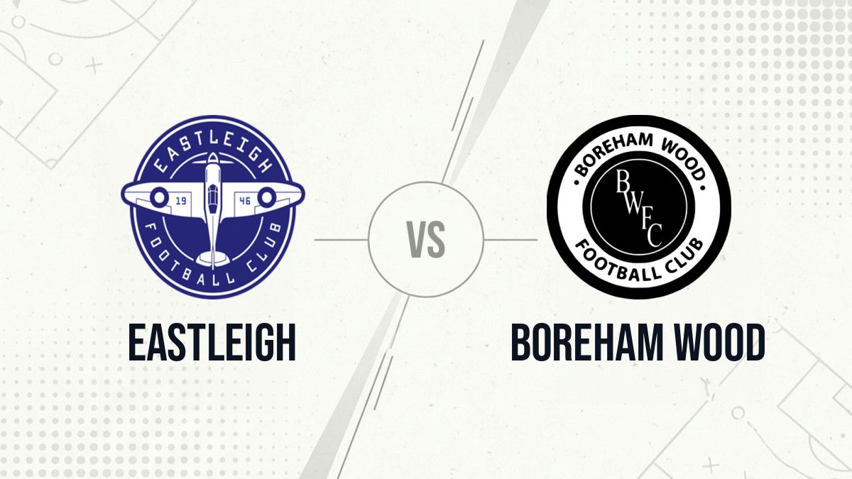 Pronostic Eastleigh Boreham Wood
