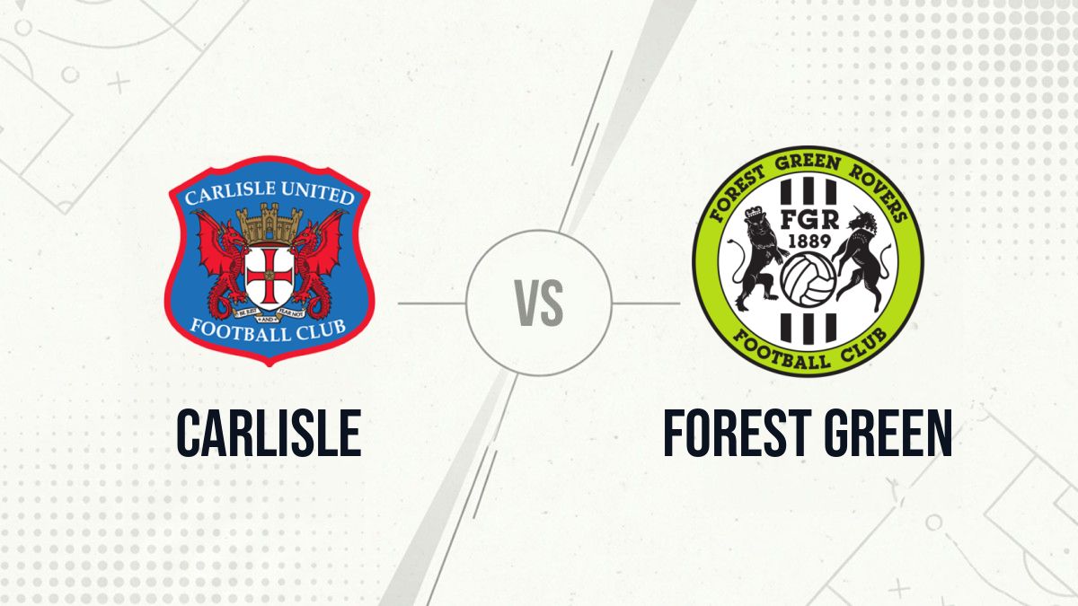 Pronostic Carlisle Forest Green