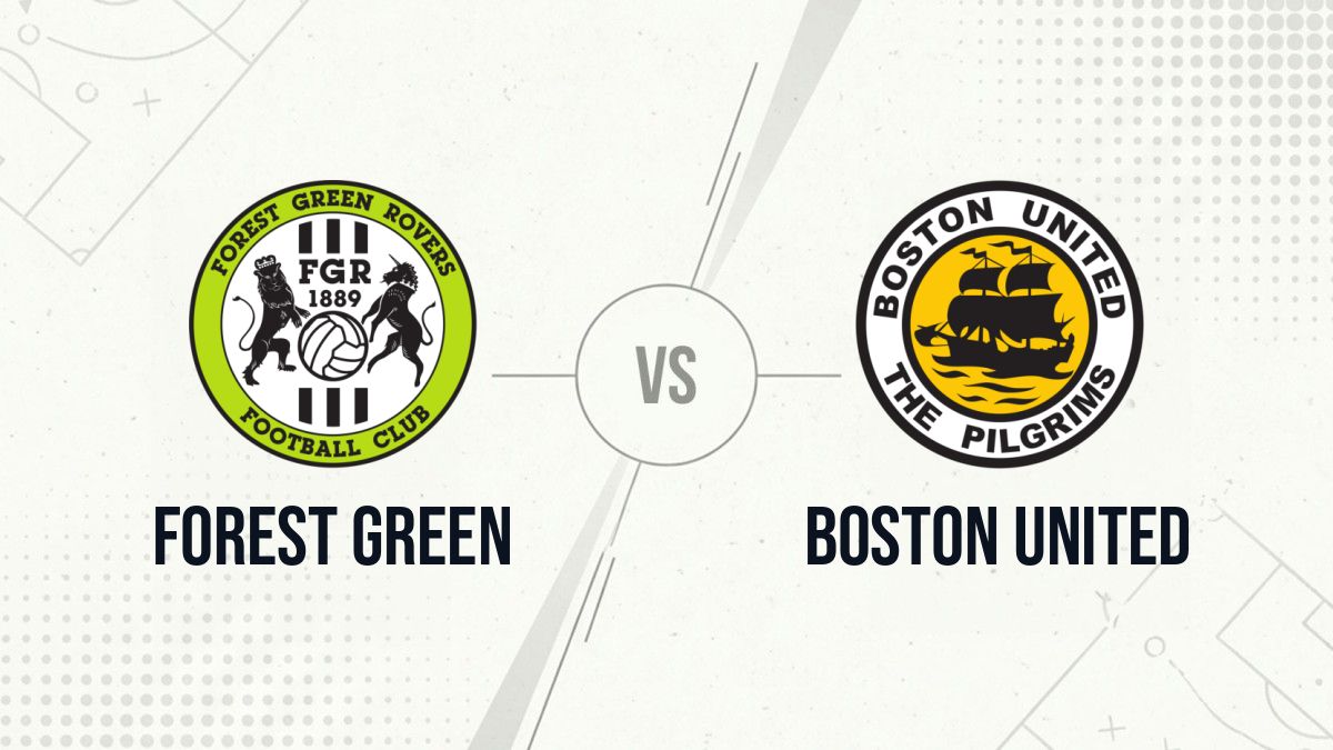 Pronostic Forest Green Boston United