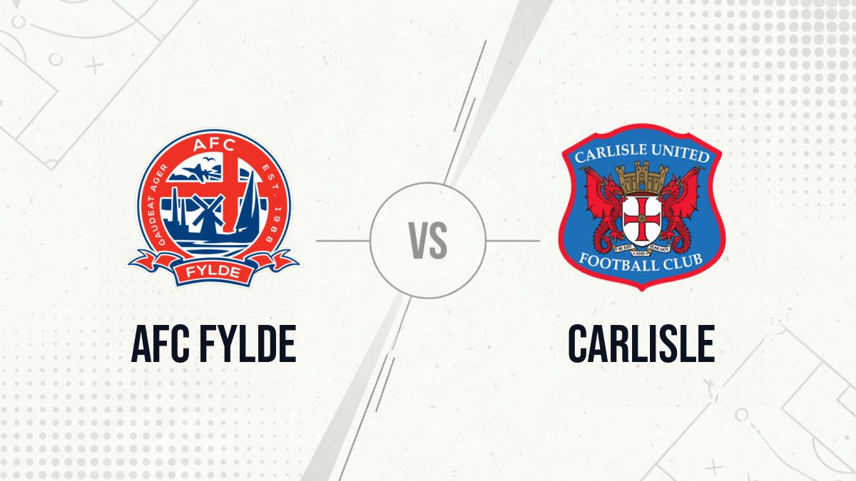Pronostic AFC Fylde Carlisle