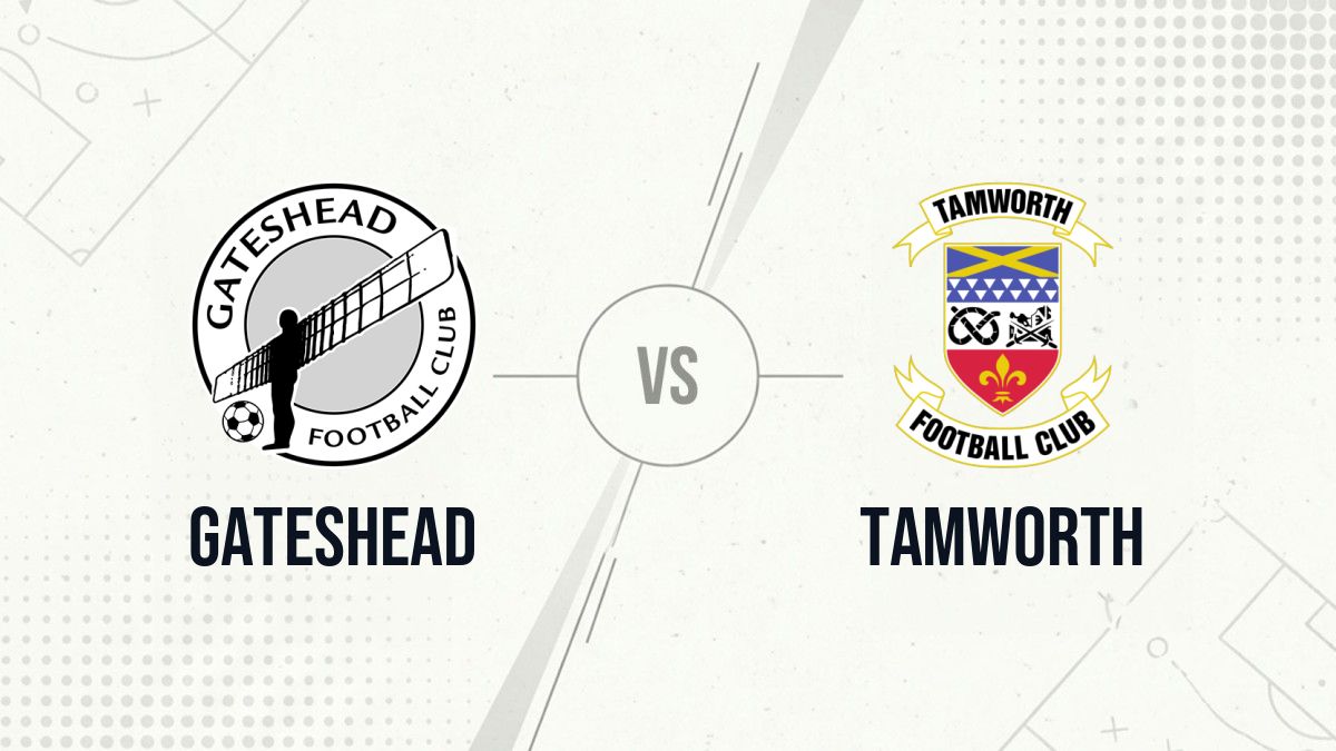 Pronostic Gateshead Tamworth