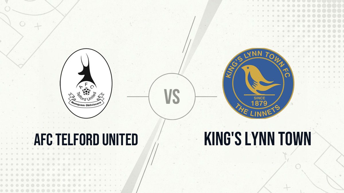 Pronostic AFC Telford United King's Lynn Town