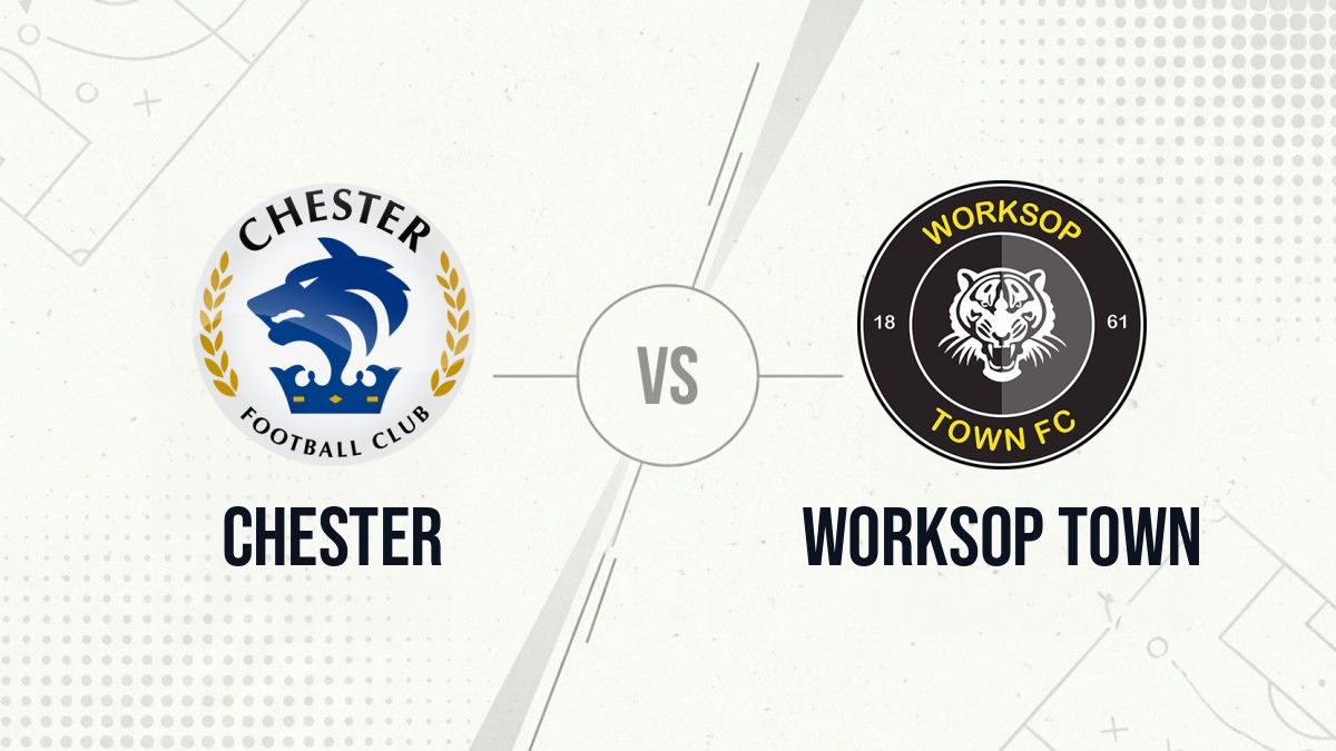 Pronostic Chester Worksop Town