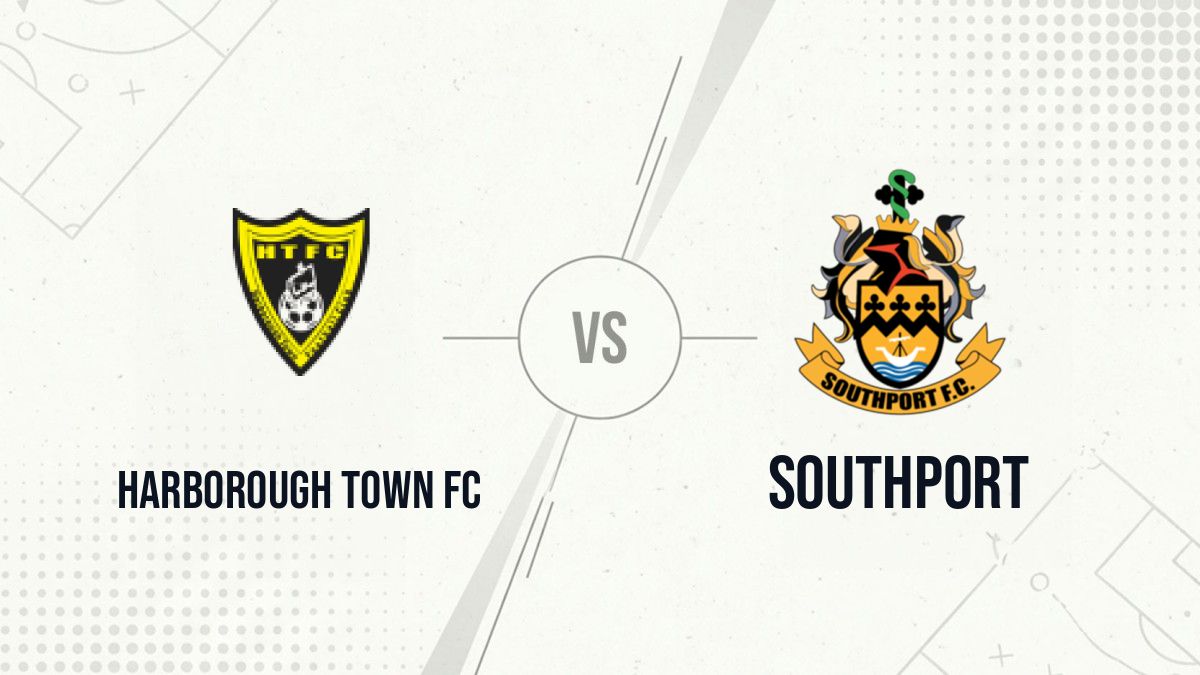 Pronostic Harborough Town FC Southport