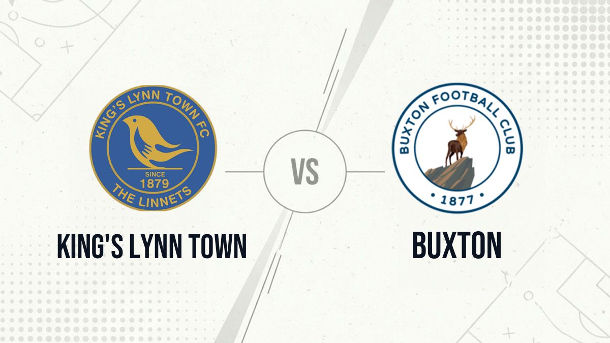 Pronostic King's Lynn Town Buxton