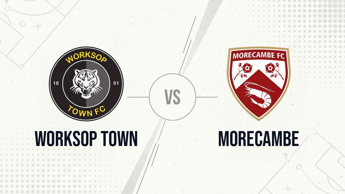 Pronostic Worksop Town Morecambe
