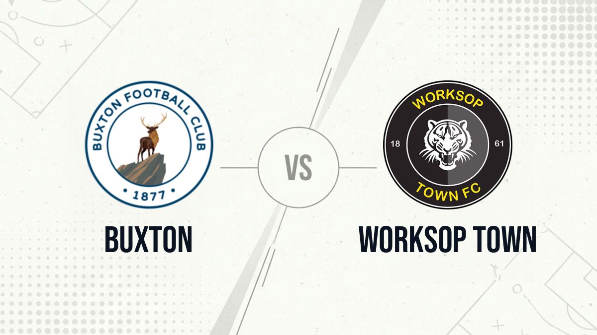 Pronostic Buxton Worksop Town