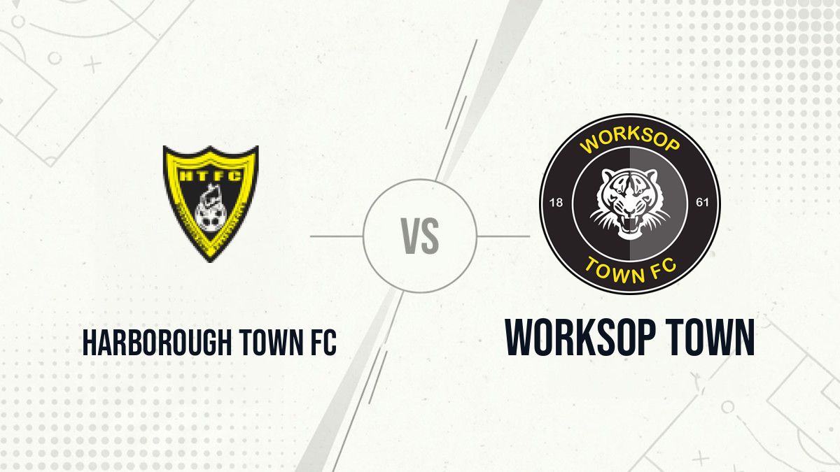 Pronostic Harborough Town FC Worksop Town