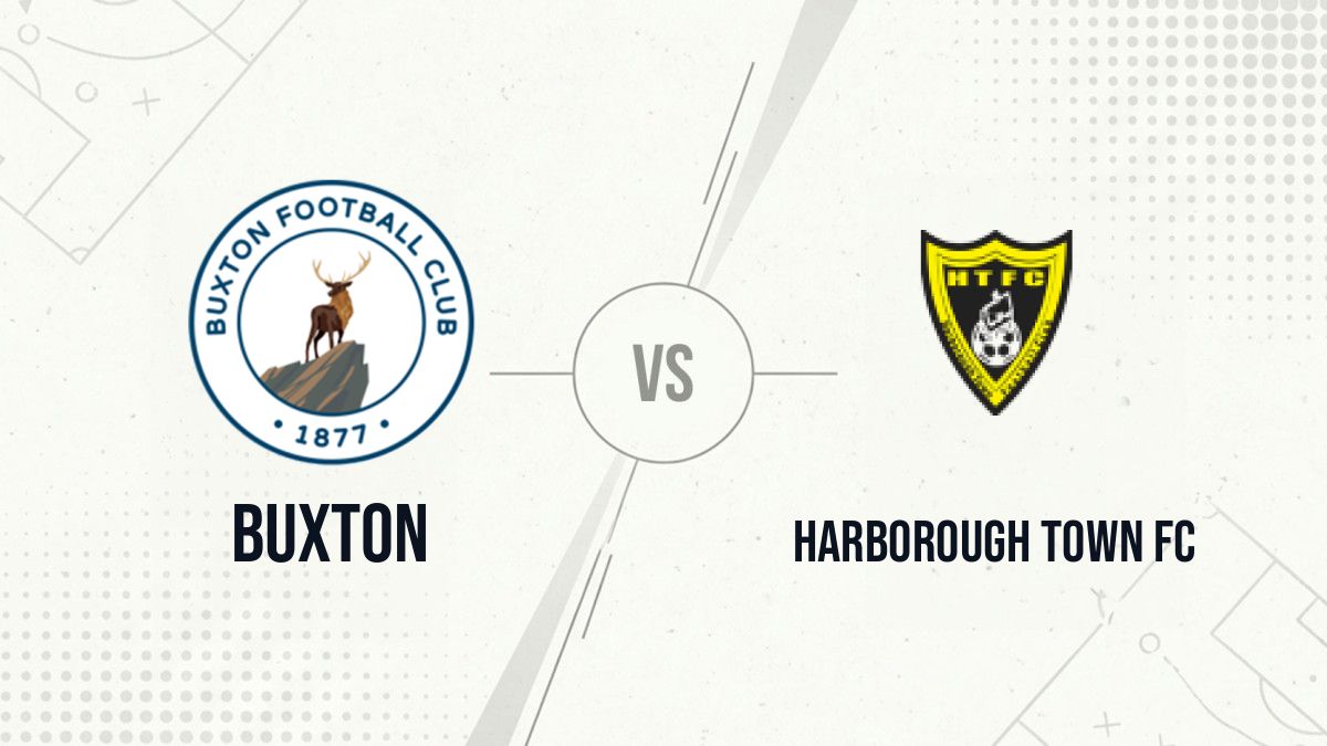 Pronostic Buxton Harborough Town FC