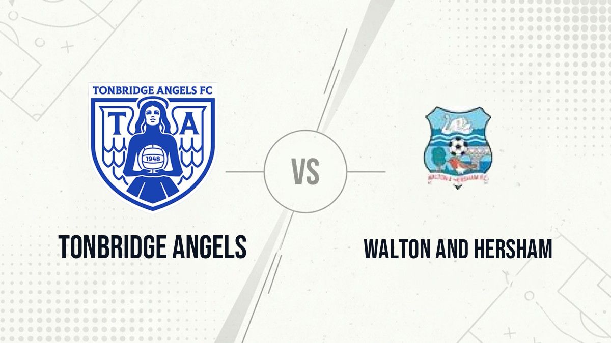 Pronostic Tonbridge Angels Walton and Hersham