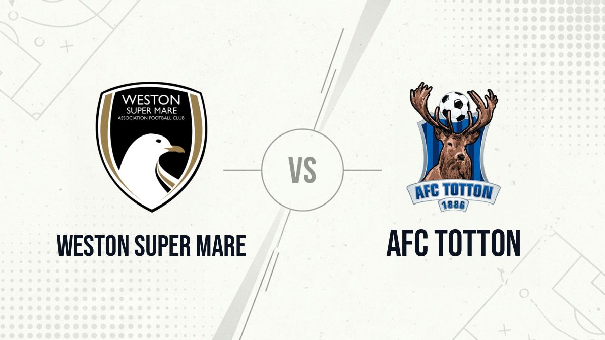 Pronostic Weston Super Mare AFC Totton
