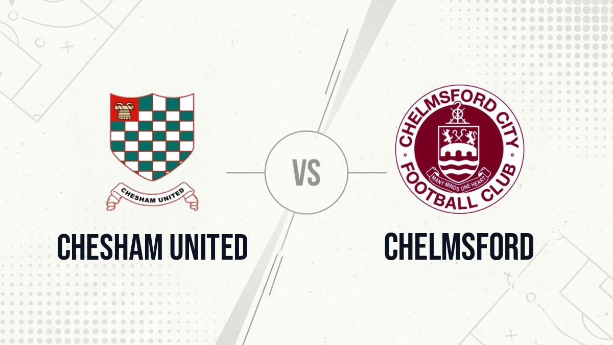 Pronostic Chesham United Chelmsford