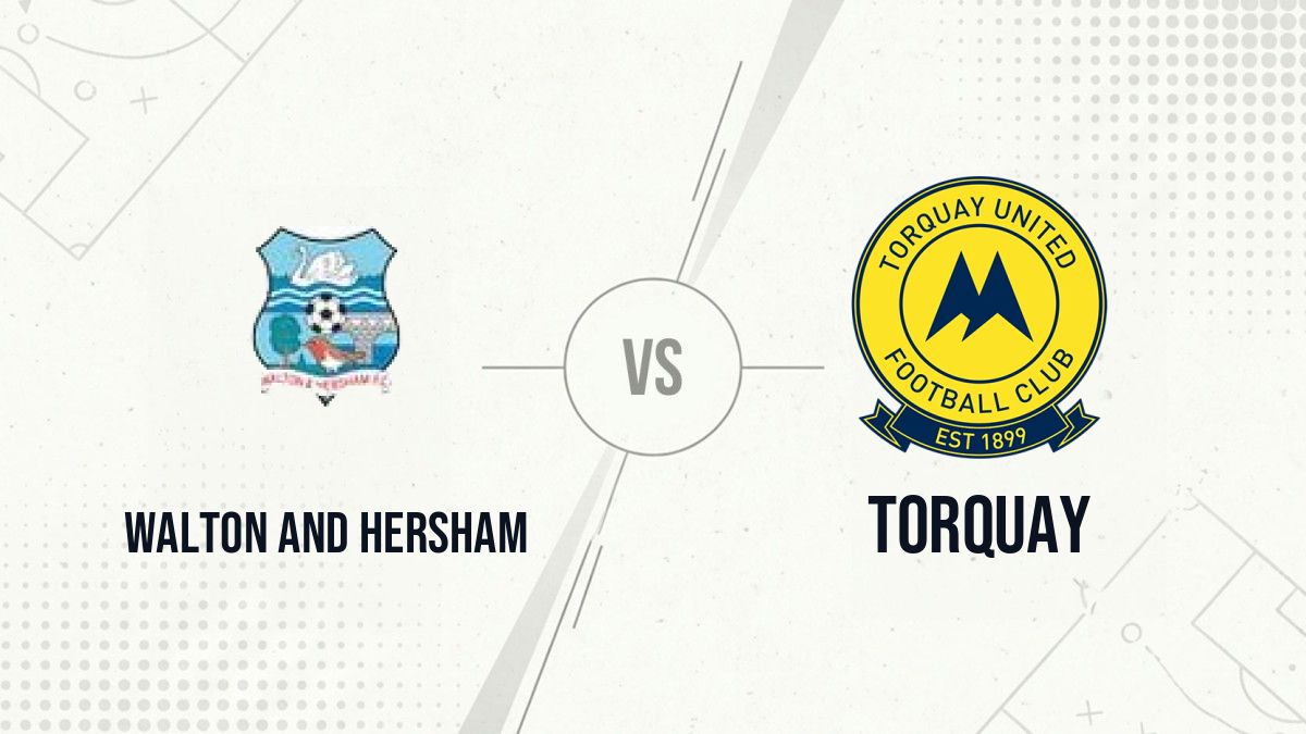 Pronostic Walton and Hersham Torquay