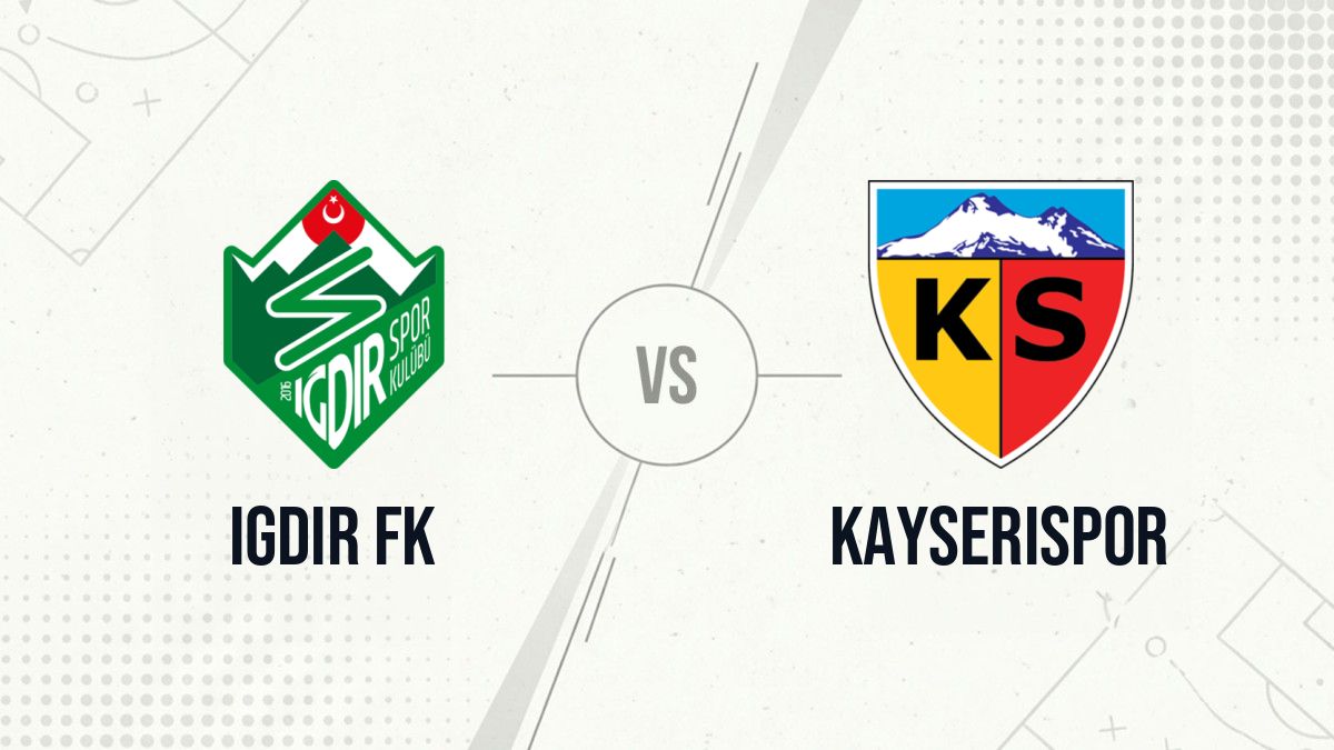 Pronostic Igdir FK Kayserispor