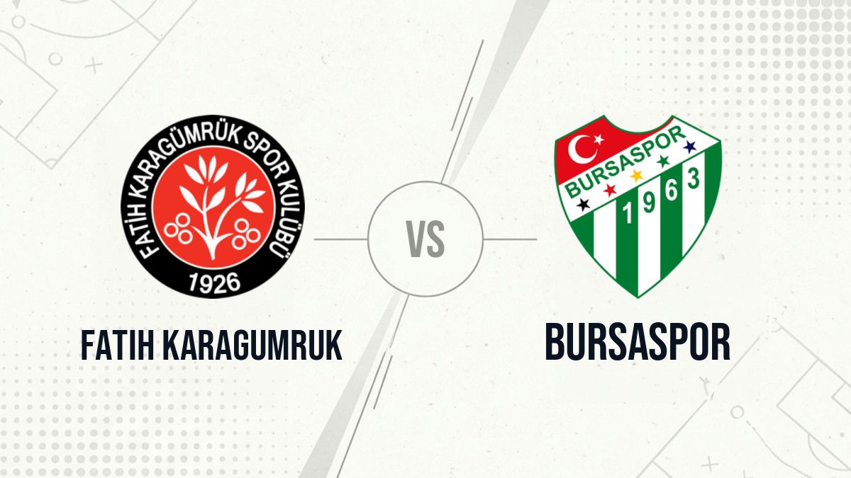 Pronostic Fatih Karagumruk Bursaspor