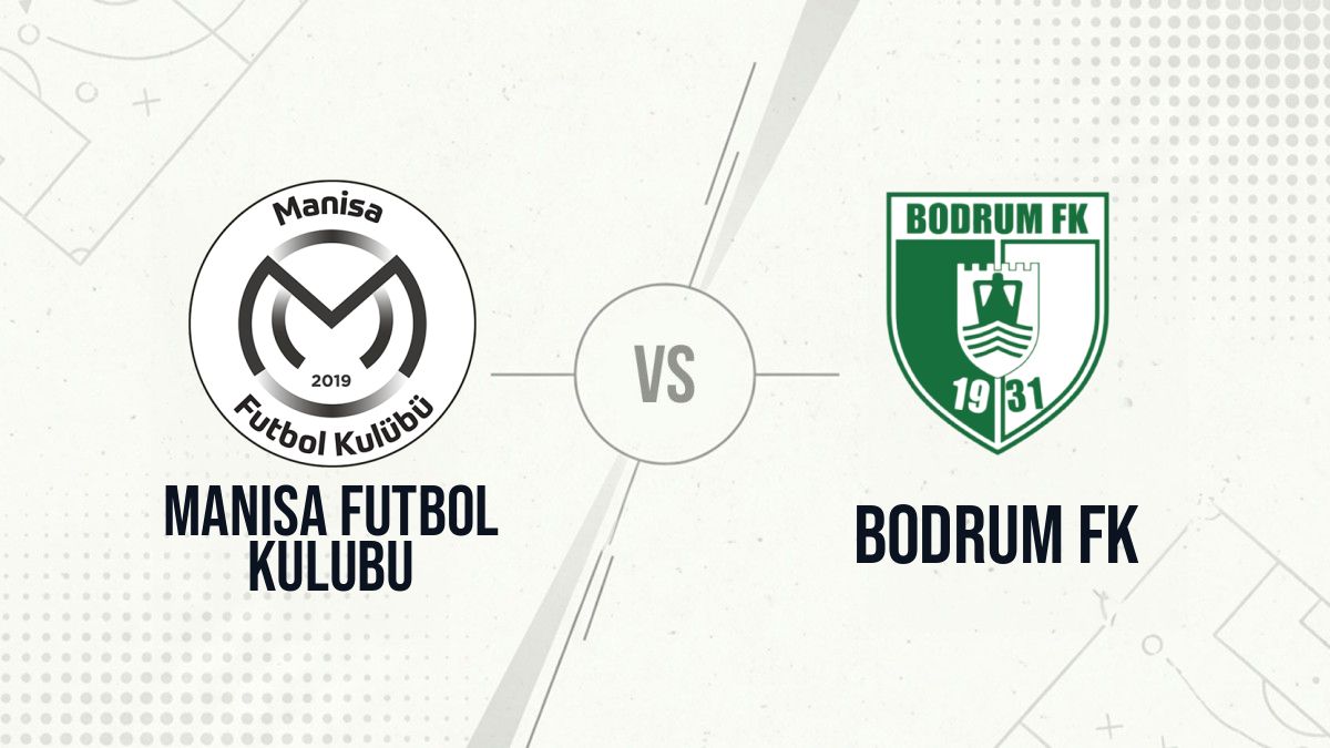 Pronostic Manisa Futbol Kulubu Bodrum FK