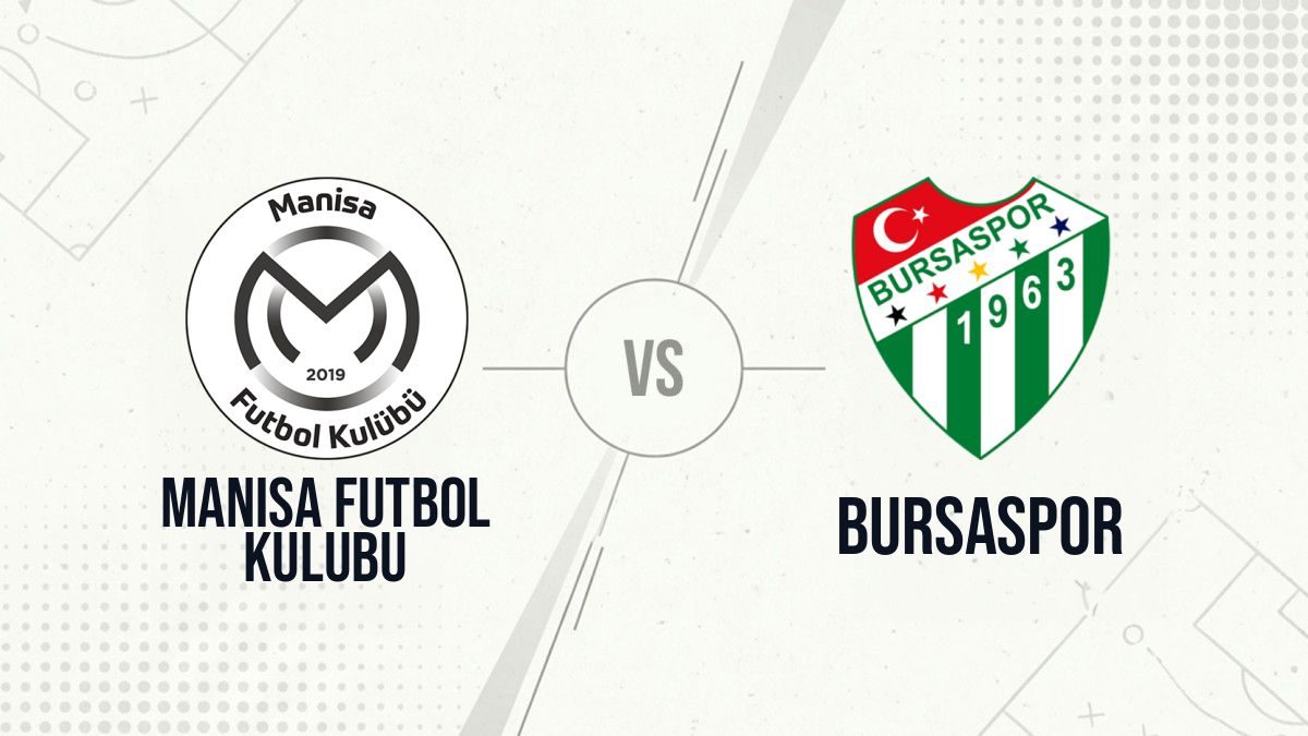 Pronostic Manisa Futbol Kulubu Bursaspor