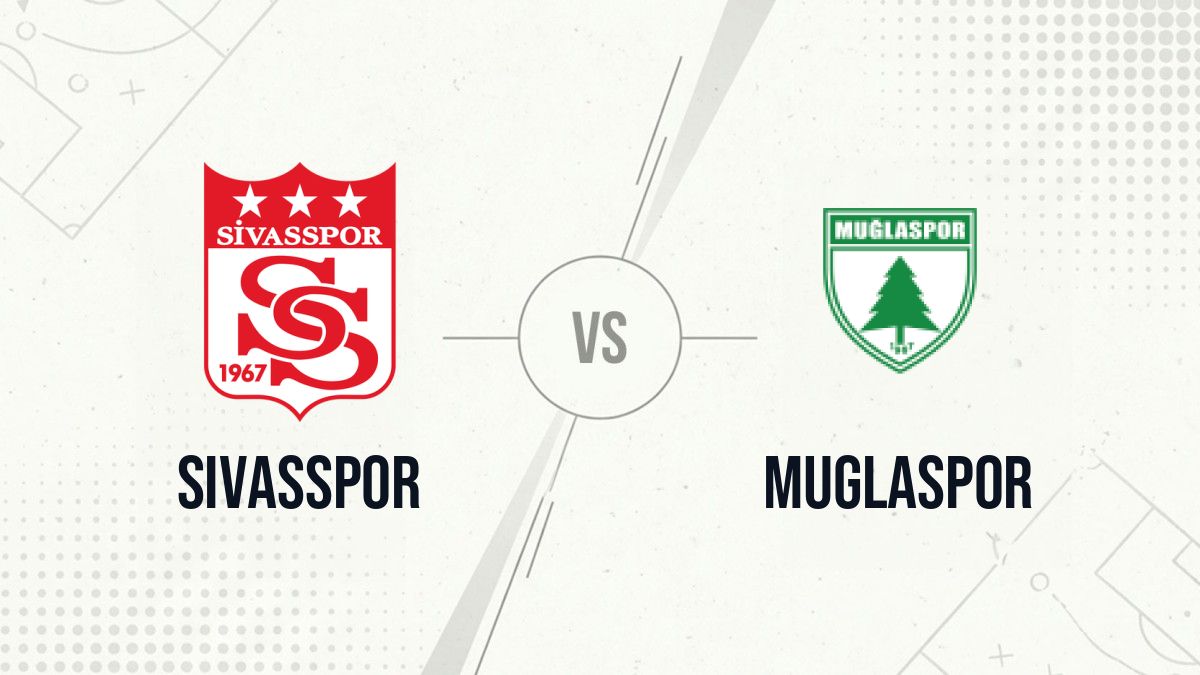 Pronostic Sivasspor Muglaspor