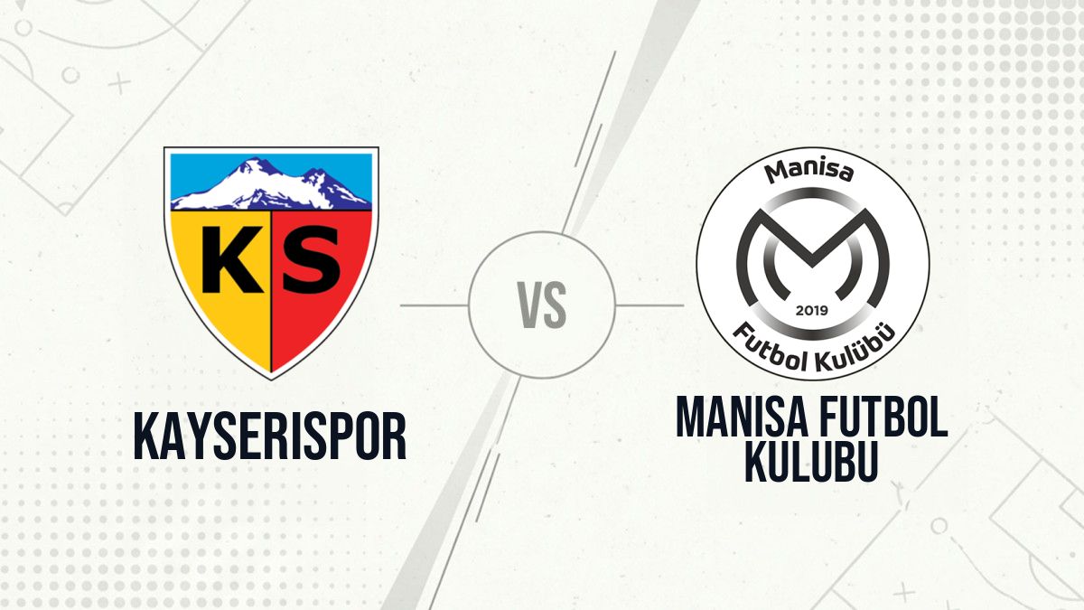 Pronostic Kayserispor Manisa Futbol Kulubu