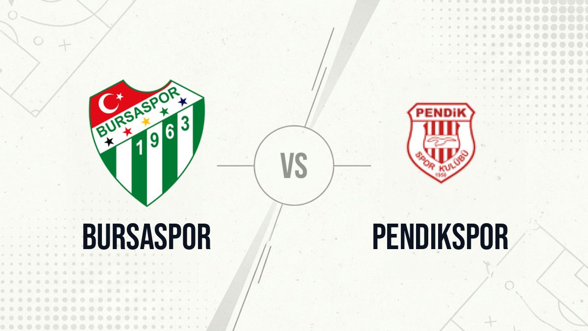 Pronostic Bursaspor Pendikspor