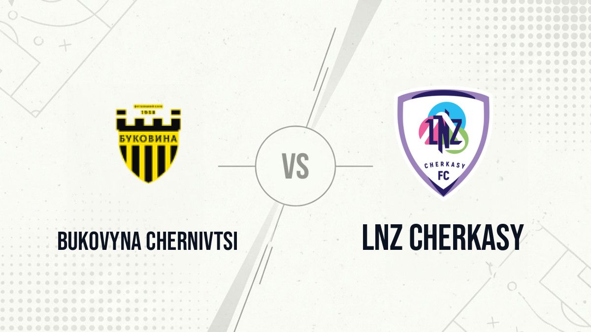 Pronostic Bukovyna Chernivtsi LNZ Cherkasy