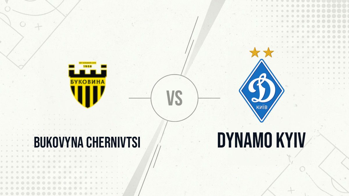 Pronostic Bukovyna Chernivtsi Dynamo Kyiv
