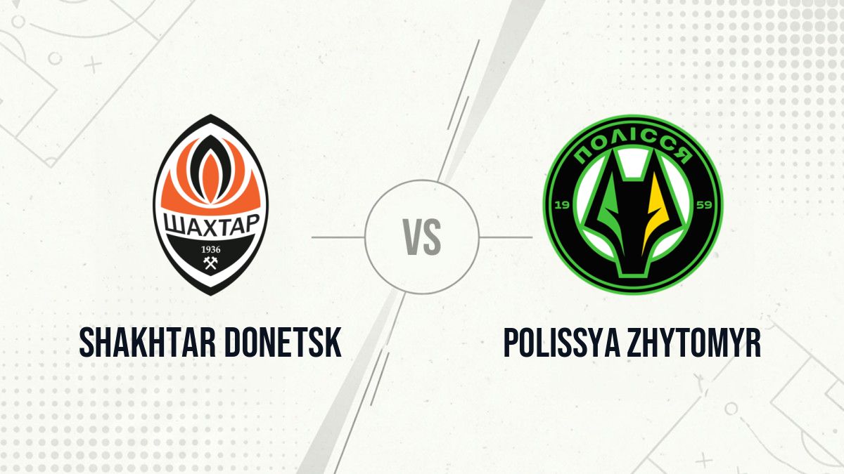 Pronostic Shakhtar Donetsk Polissya Zhytomyr
