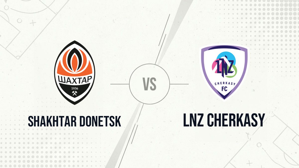 Pronostic Shakhtar Donetsk LNZ Cherkasy