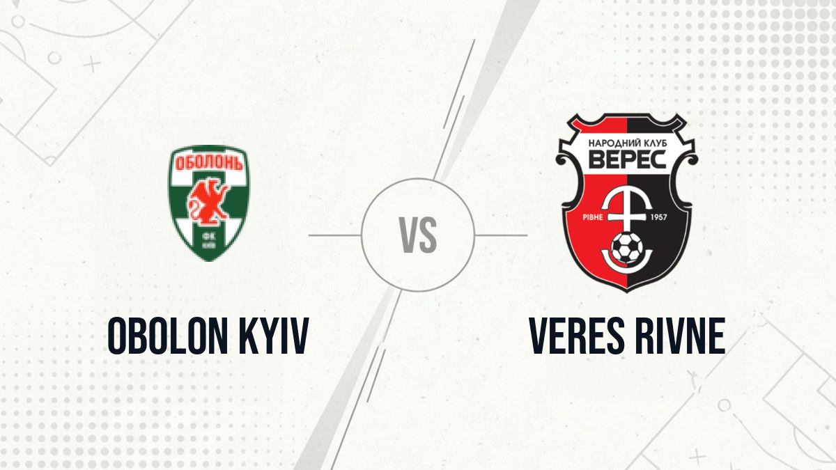 Pronostic Obolon Kyiv Veres Rivne