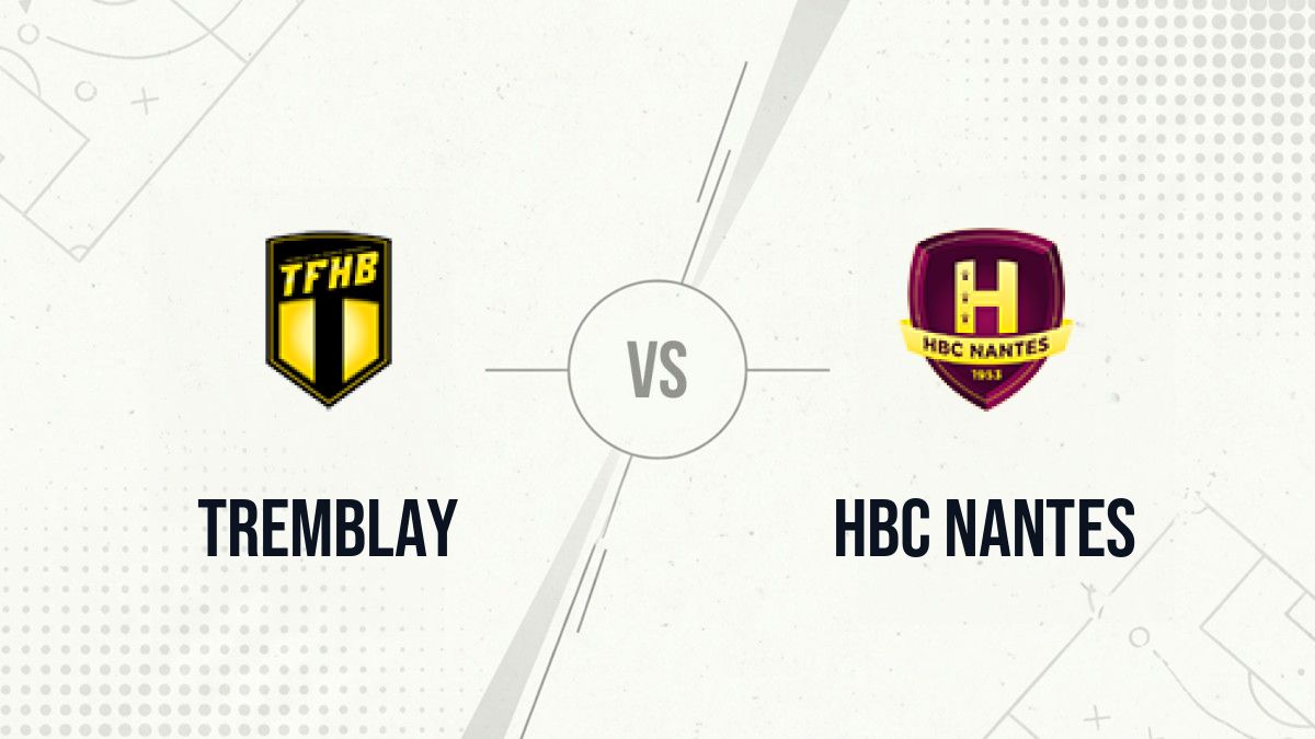 Pronostic Tremblay HBC Nantes