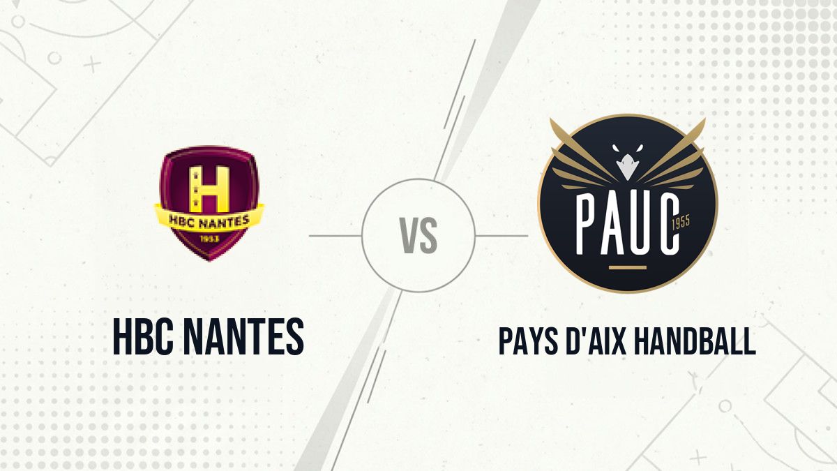 Pronostic HBC Nantes Pays d'Aix Handball