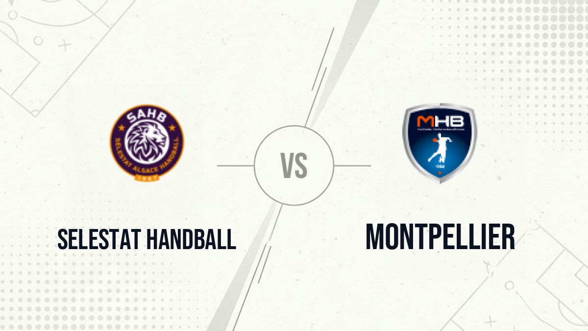 Pronostic Selestat Handball Montpellier