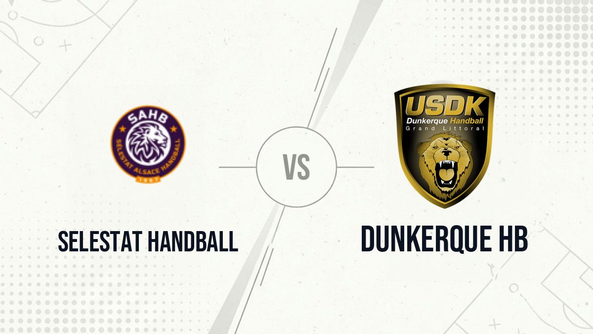 Pronostic Selestat Handball Dunkerque HB