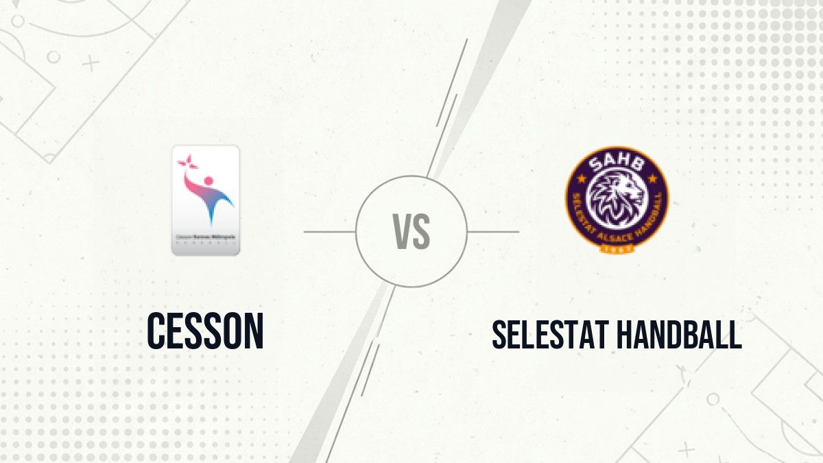 Pronostic Cesson Selestat Handball