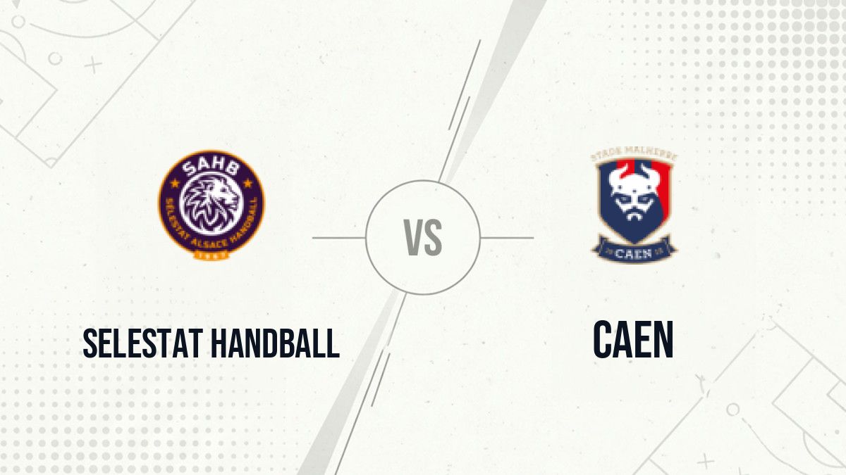 Pronostic Selestat Handball Caen