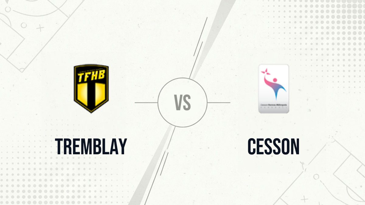 Pronostic Tremblay Cesson