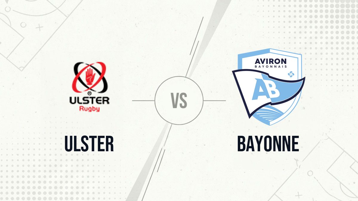 Pronostic Ulster Bayonne