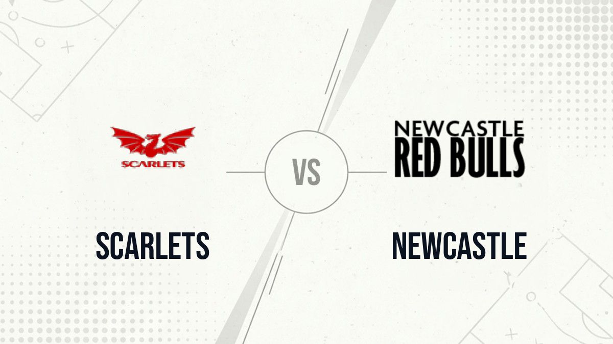 Pronostic Scarlets Newcastle