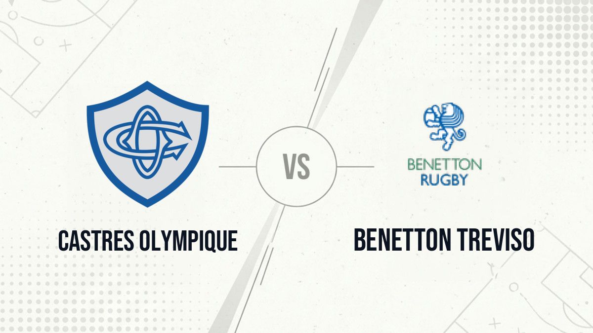 Pronostic Castres Olympique Benetton Treviso
