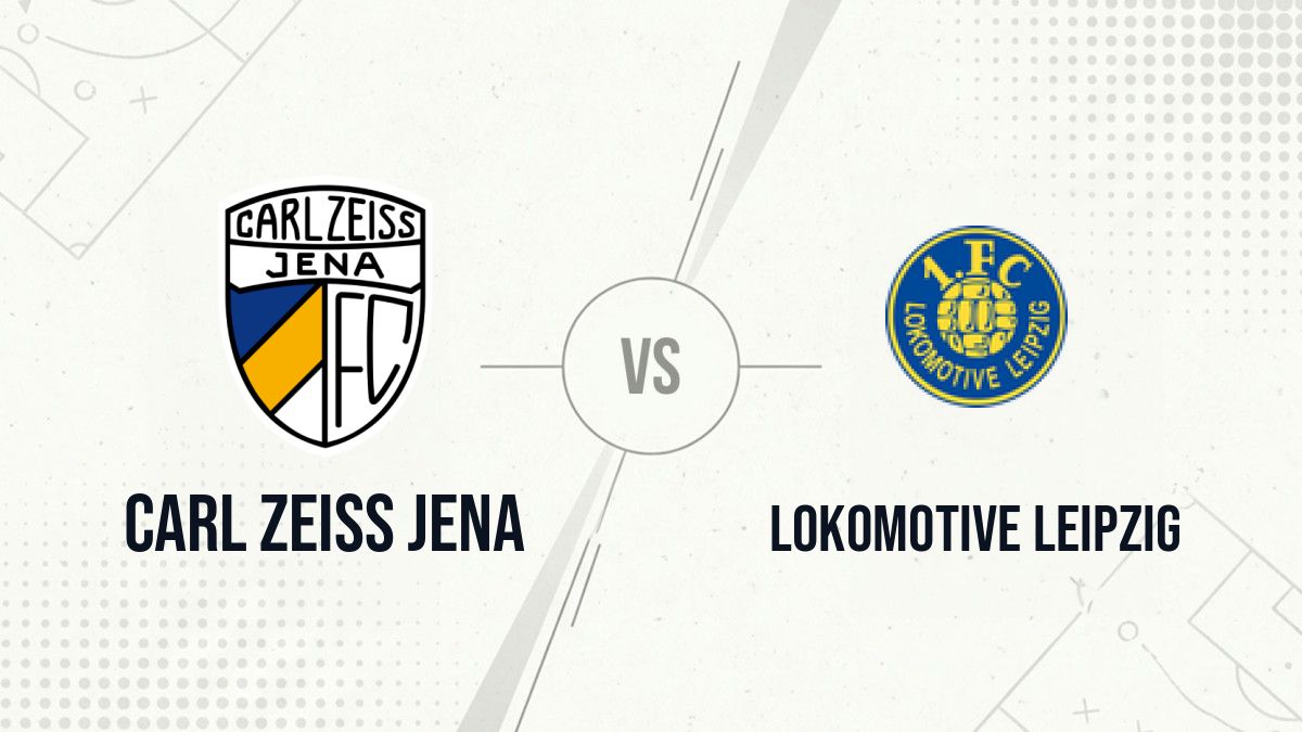 Pronostic Carl Zeiss Jena Lokomotive Leipzig